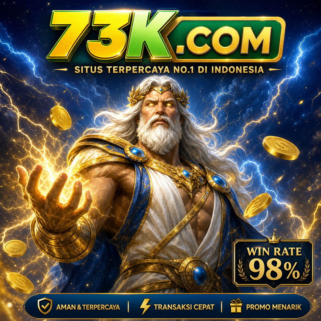 73K - Situs Resmi 73kLogin & App Aman